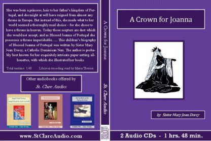 A Crown for Joanna Catholic Childrens Audiobook CD Set - St. Clare Audio