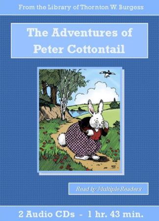 Adventures of Peter Cottontail Children's Audiobook CD Set, The - St. Clare Audio