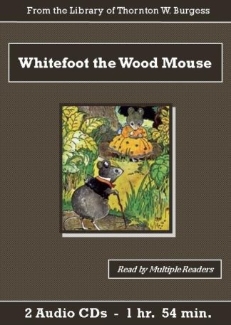 Whitefoot the Wood Mouse Children's Audiobook CD Set - St. Clare Audio