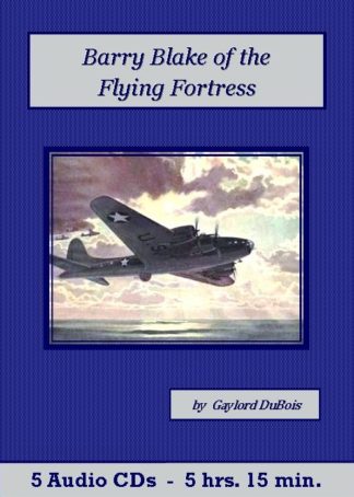 Barry Blake Of The Flying Fortress Audiobook CD Set - St. Clare Audio
