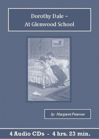 Dorothy Dale - At Glenwood School Audiobook CD Set - St. Clare Audio