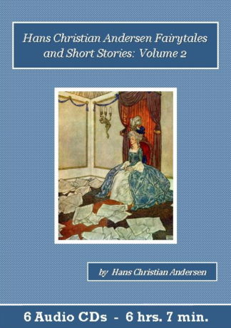 Hans Christian Andersen Fairytales and Short Stories Volume 2 Audiobook CD Set - St. Clare Audio
