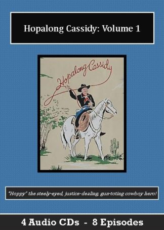 Hopalong Cassidy Old Time Radio Show CD Set - St. Clare Audio