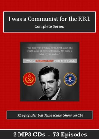 I Was a Communist for the FBI Old Time Radio Show MP3 CD Set - 73 Episodes - St. Clare Audio