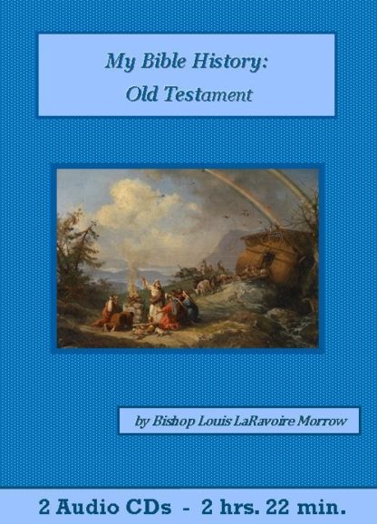 My Bible History Old Testament - St. Clare Audio