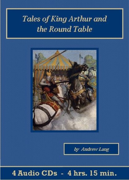 Tales Of King Arthur And The Round Table Audiobook CD Set - St. Clare Audio