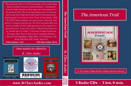 The American Trail Old Time Radio Show CD Set - St. Clare Audio