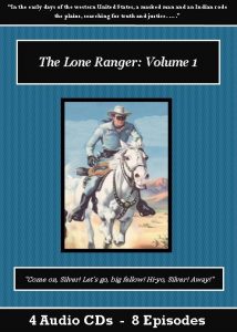 The Lone Ranger Old Time Radio Show CD Set - St. Clare Audio