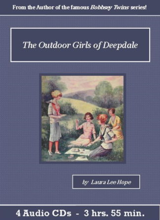 The Outdoor Girls of Deepdale Audiobook CD Set - St. Clare Audio