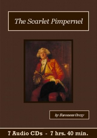 The Scarlet Pimpernel Audiobook CD Set - St. Clare Audio