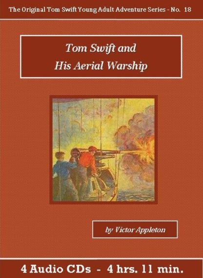 Tom Swift and His Aerial Warship Audiobook CD Set - St. Clare Audio