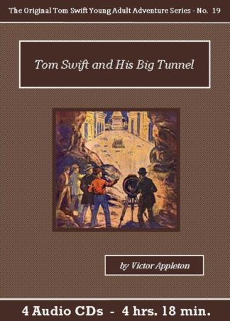 Tom Swift and His Big Tunnel Audiobook CD Set - St. Clare Audio