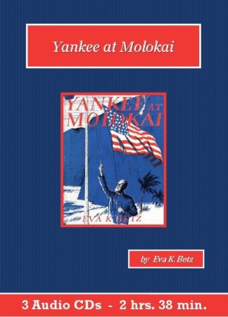 Yankee at Molokai - St. Clare Audio