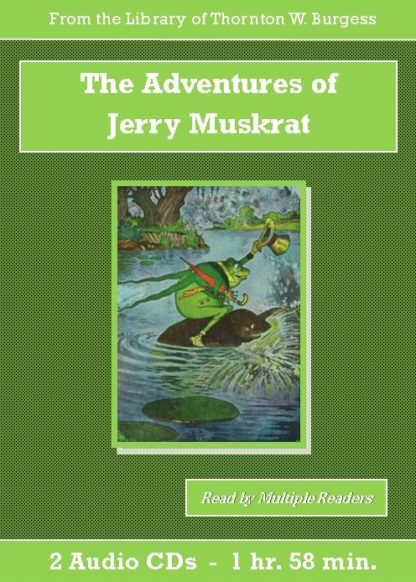 Adventures of Jerry Muskrat by Thornton W. Burgess