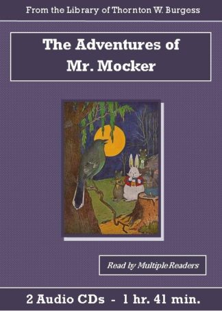 Adventures of Mr. Mocker by Thornton W. Burgess