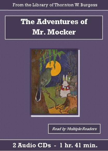 Adventures of Mr. Mocker by Thornton W. Burgess