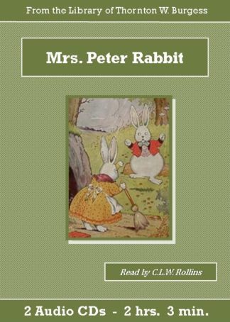 Mrs. Peter Rabbit by Thornton W. Burgess