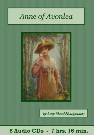 Anne of Avonlea by Lucy Maud Montgomery