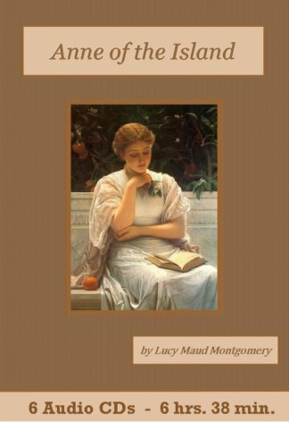 Anne of the Island by Lucy Maud Montgomery