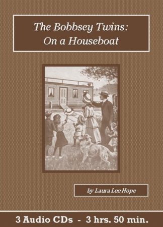 The Bobbsey Twins On a Houseboat by Laura Lee Hope