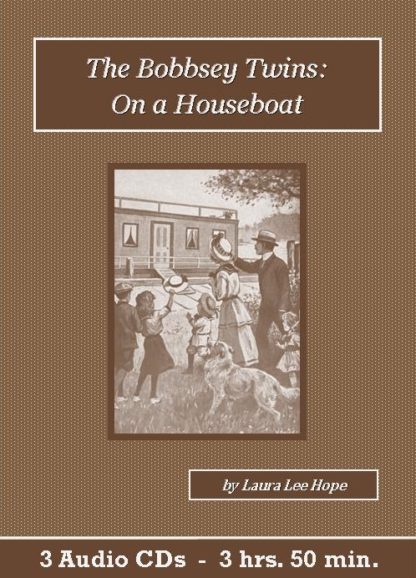 The Bobbsey Twins On a Houseboat by Laura Lee Hope