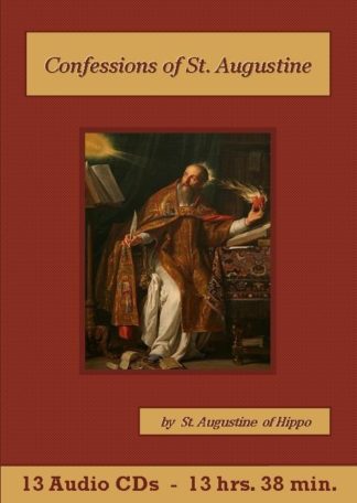 Confessions of St. Augustine by Saint Augustine of Hippo
