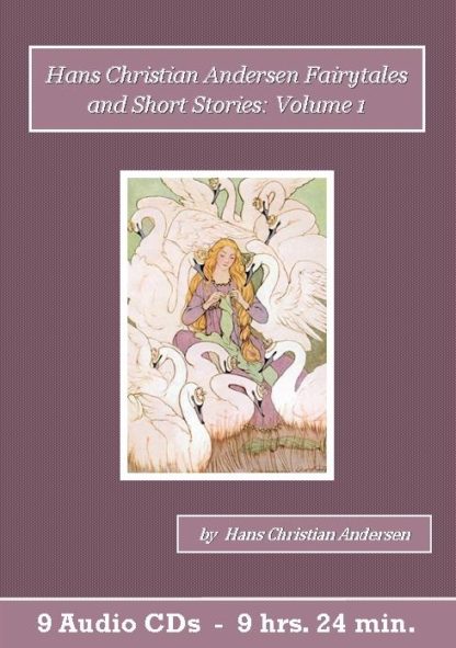Fairytales and Short Stories Volume 1 by Hans Christian Andersen