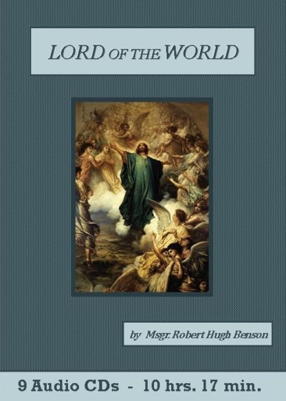 Lord of the World by Robert Hugh Benson