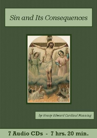Sin and Its Consequences by Henry Edward Manning