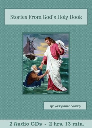 Stories From God’s Holy Book by Josephine Looney