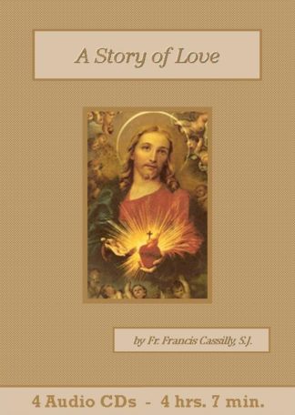 A Story of Love by Francis Cassilly