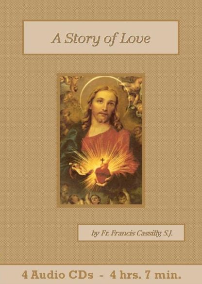 A Story of Love by Francis Cassilly