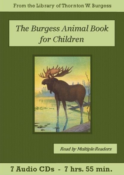 The Burgess Animal Book for Children by Thornton W. Burgess