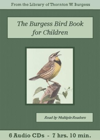 The Burgess Bird Book for Children by Thornton W. Burgess