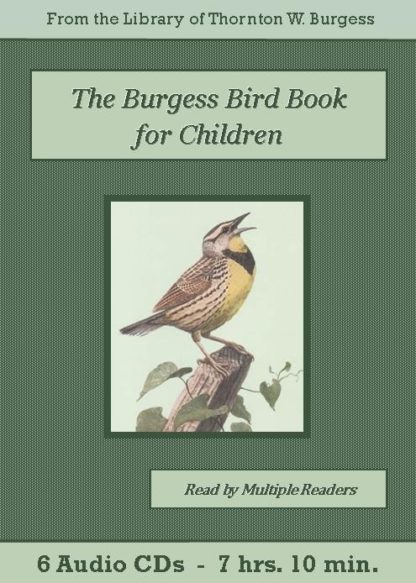 The Burgess Bird Book for Children by Thornton W. Burgess