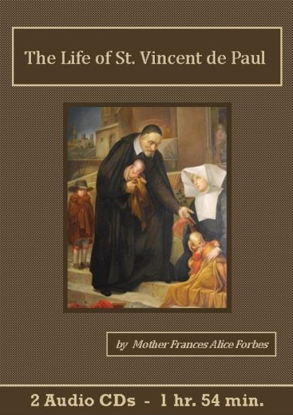 Life of St. Vincent de Paul by Frances Alice Forbes