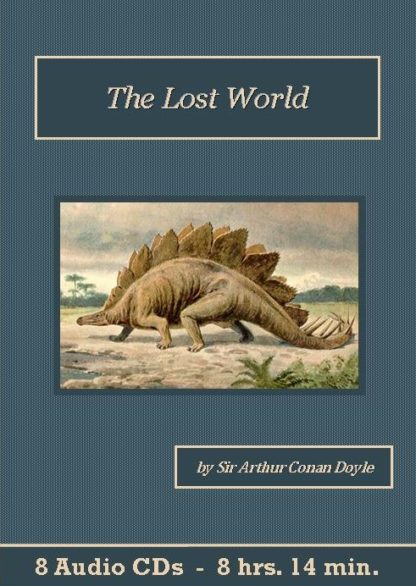 The Lost World by Sir Arthur Conan Doyle