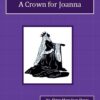 A Crown for Joanna Audiobook by Sister Mary Jean Dorcy