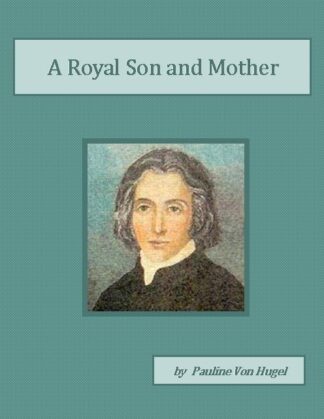 A Royal Son and Mother Audiobook by Pauline von Hugel