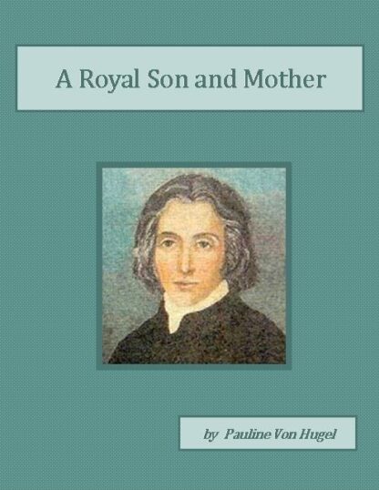 A Royal Son and Mother Audiobook by Pauline von Hugel