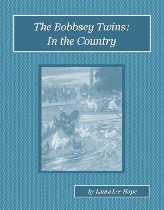 The Bobbsey Twins in the Country Audiobook by Laura Lee Hope