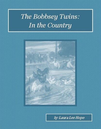 The Bobbsey Twins in the Country Audiobook by Laura Lee Hope