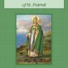 Collected Works of Saint Patrick Audiobook by St. Patrick