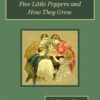 Five Little Peppers and How They Grew Audiobook by Margaret Sidney