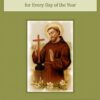 Flowers from the Garden of Saint Francis for Every Day of the Year Audiobook by St. Francis of Assisi