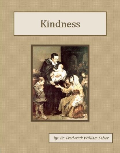 Kindness Audiobook by Frederick William Faber