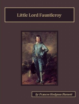 Little Lord Fauntleroy Audiobook by Frances Hodgson Burnett