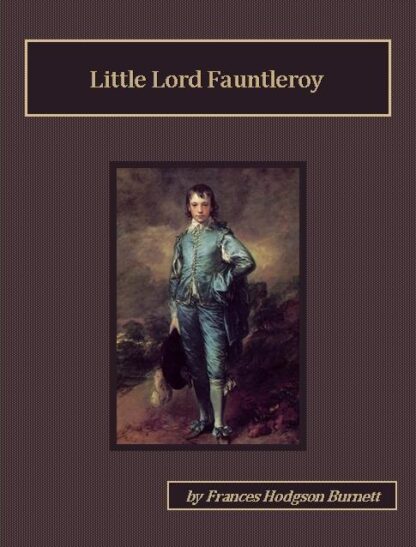 Little Lord Fauntleroy Audiobook by Frances Hodgson Burnett