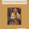 Man Who Fought The Devil Audiobook by Eva K. Betz