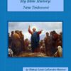 My Bible History: New Testament Audiobook by Bishop Louis LaRavoire Morrow